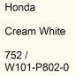 Preview: Honda, Cream White, 752 / W101-P802-0.